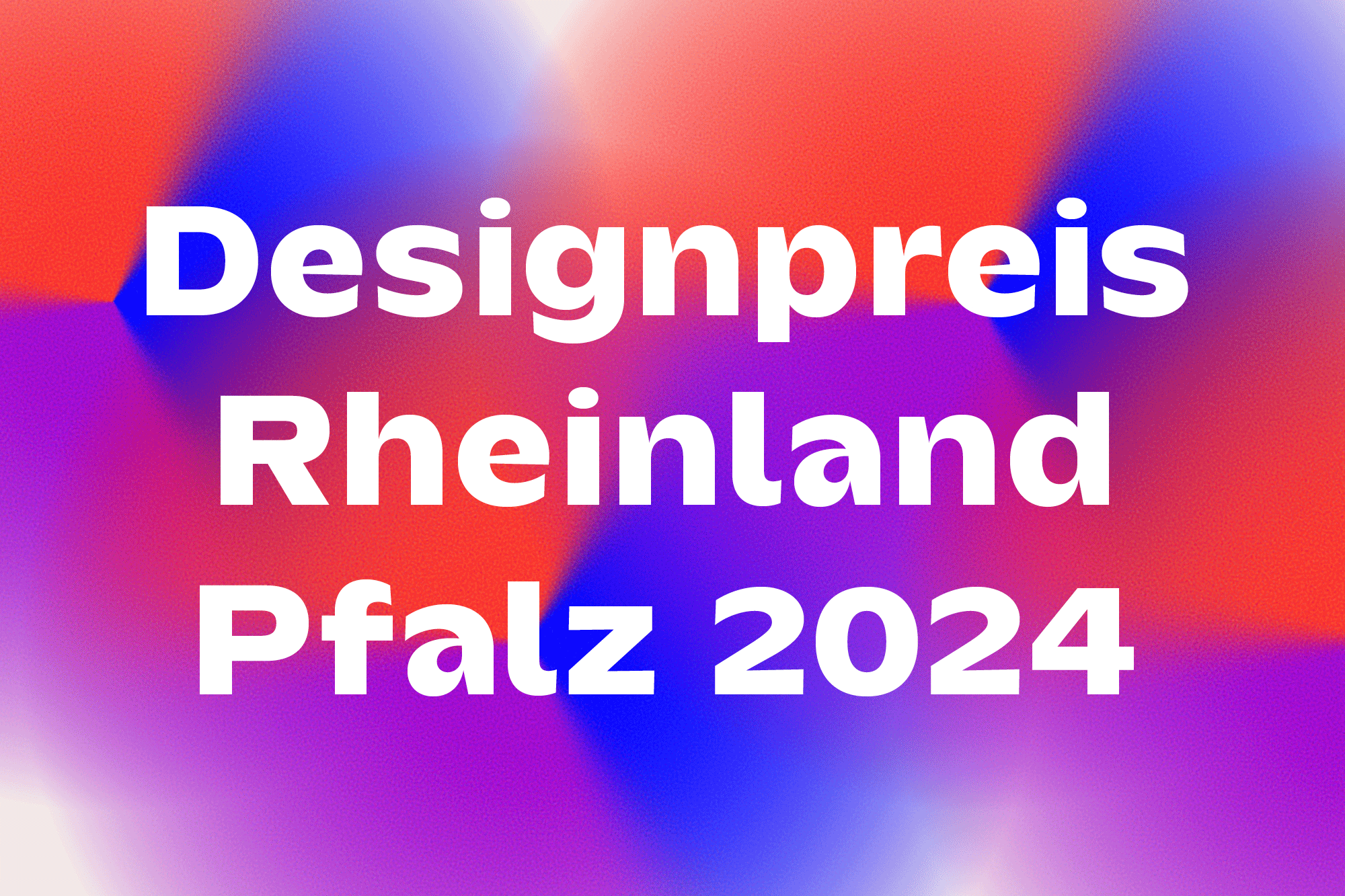 Der Designpreis RLP ruft!