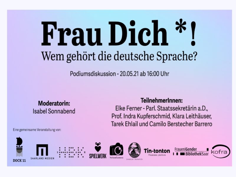 Podiumsdiskussion »Frau Dich *! Wem gehört die deutsche Sprache?«