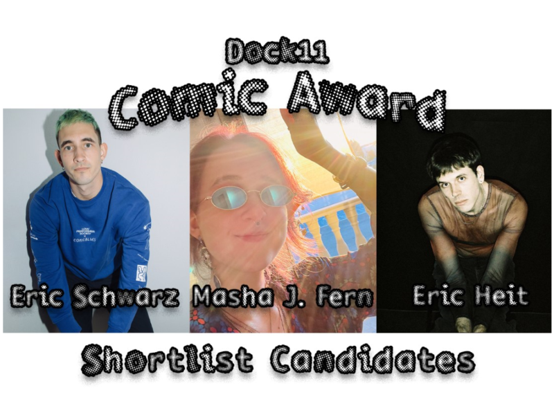 Ein Bild mit den drei Shortlist-Kandidat:innen für den Dock11 Comic Award. Links ist Eric Schwarz in einem blauen Pullover zu sehen, in der Mitte Masha J. Fern mit Sonnenbrille und Sonnenstrahlen im Hintergrund, rechts Eric Heit in einem transparenten Oberteil. Über den Bildern steht "Dock11 Comic Award", darunter "Shortlist Candidates".