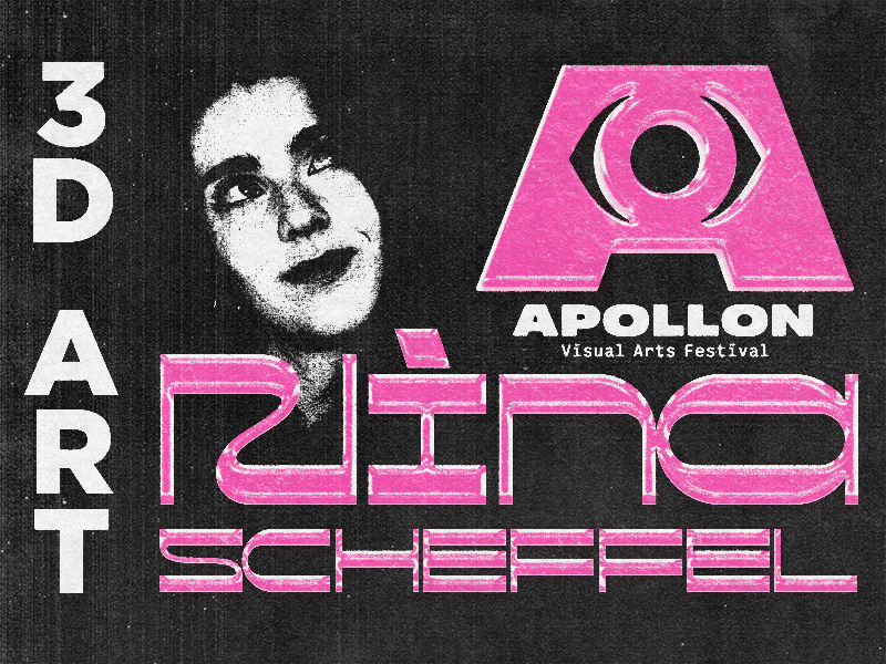 Festivalplakat mit retrofuturistischem Design in Schwarz und Pink. Links steht vertikal „3D ART“. In der Mitte ist ein Porträt einer Frau mit nachdenklichem Blick nach oben zu sehen. Rechts oben befindet sich ein pinkes Logo mit Auge und der Schriftzug „APOLLON Visual Arts Festival“. Unten steht in großer pinker Schrift „Nina Scheffel“.