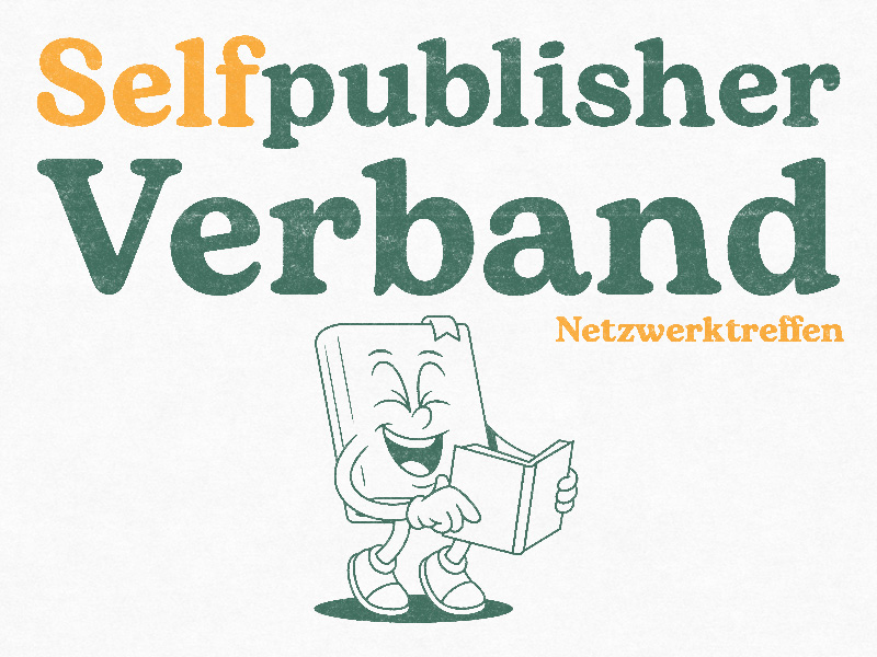 Logo des Selfpublisher-Verbands mit der Aufschrift „Selfpublisher Verband Netzwerktreffen“. Darunter eine fröhliche, gezeichnete Buchfigur mit Gesicht, Armen und Beinen, die lachend ein offenes Buch in der Hand hält.